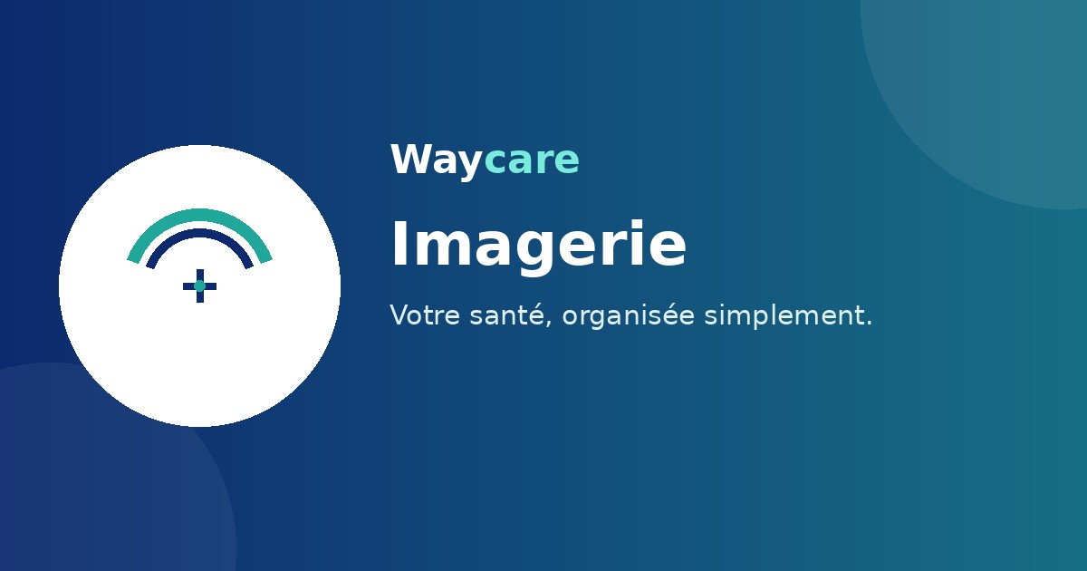 Waycare — Annuaire des centres d'imagerie médicale partenaires